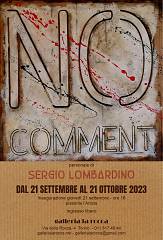 No comment - personale di sergio lombardino